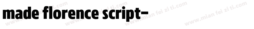 made florence script字体转换